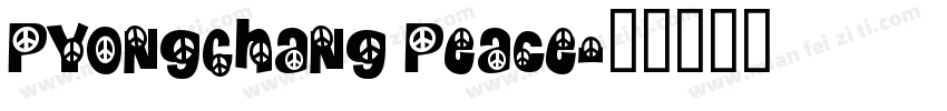 PyongChang Peace字体转换